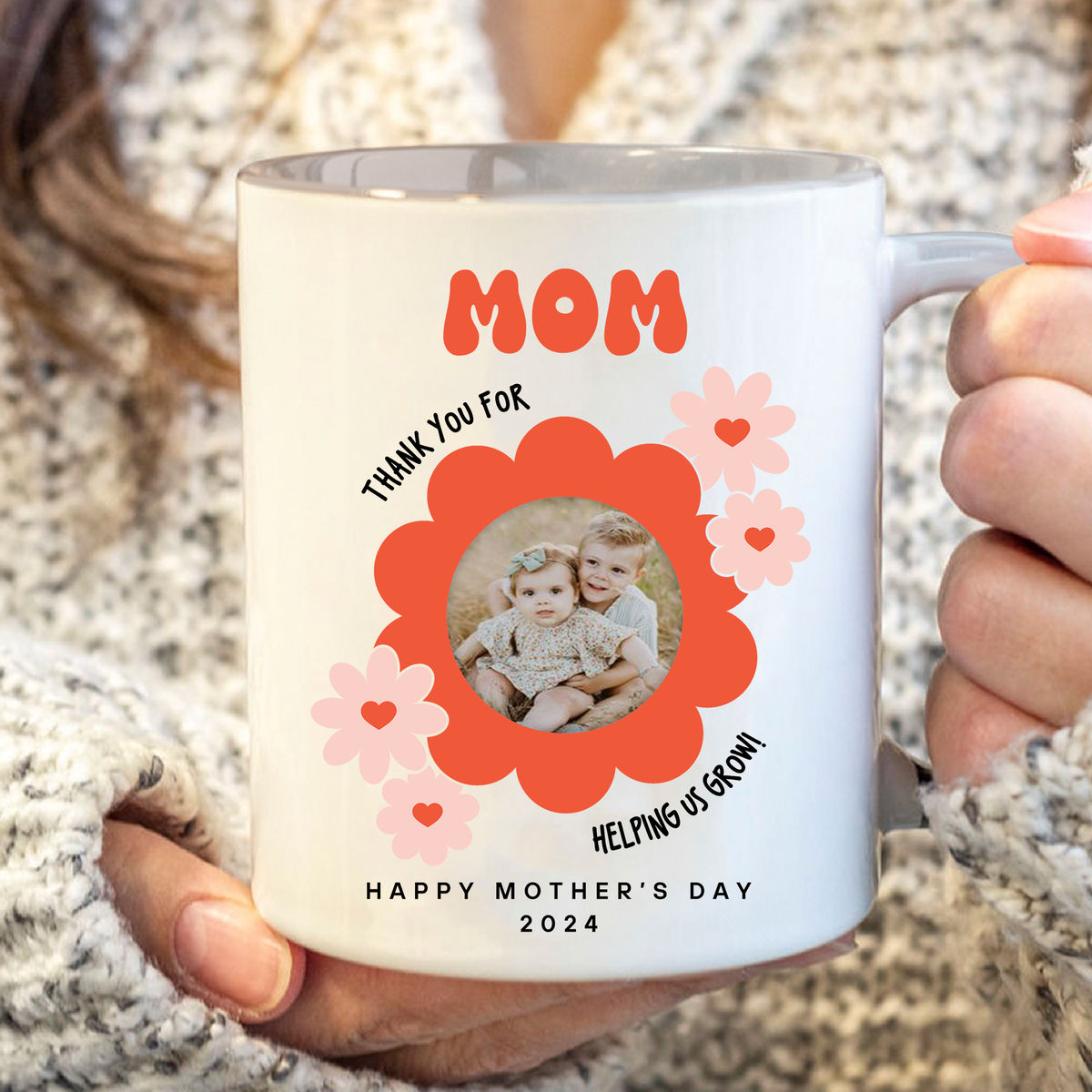 Photo Mug - Mother's Day - Photo Upload Mug - Mom Thank You For Helping Us Grow. Happy Mother's Day 2024_1