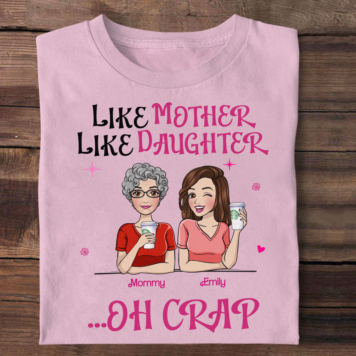 Pink Doll Family Shirt - Like Mother Like Daughters ... Oh Crap - Mother's Day Gifts 2024 (bb2) - Personalized Shirt_3