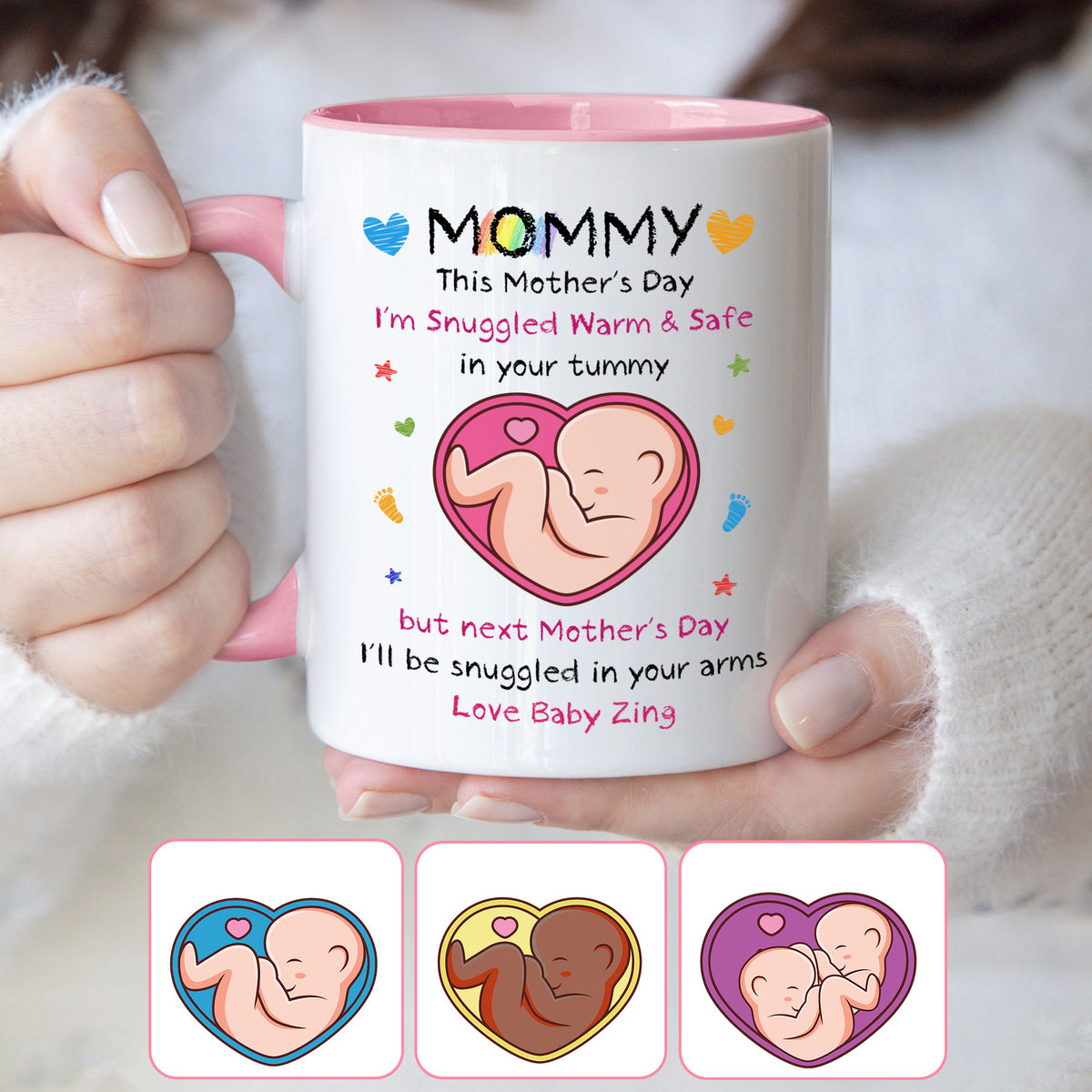 From The Bump - Mommy, This Mother's Day I'm Snuggled Warm & Safe In Your Tummy. But next Mother's Day, I'll be Snuggled in your arms (v2) - Personalized Mug_1