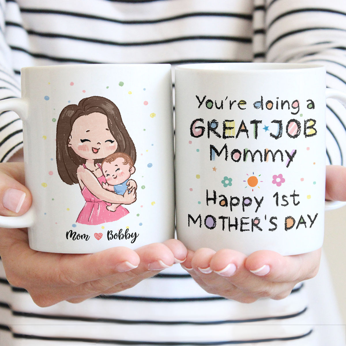 Personalized Mug - First Mother's Day - Custom Mug - You're doing a great job Mommy - Happy 1st Mother's Day (M)