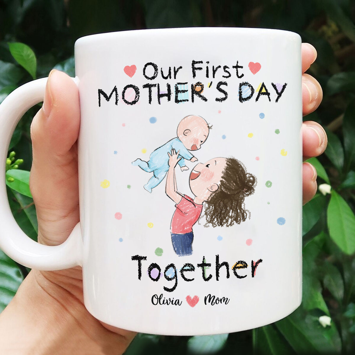 Mother's Day Mug - Our First Mother's Day Together - Mother's Day, Birthday Gifts - Personalized Mug_3