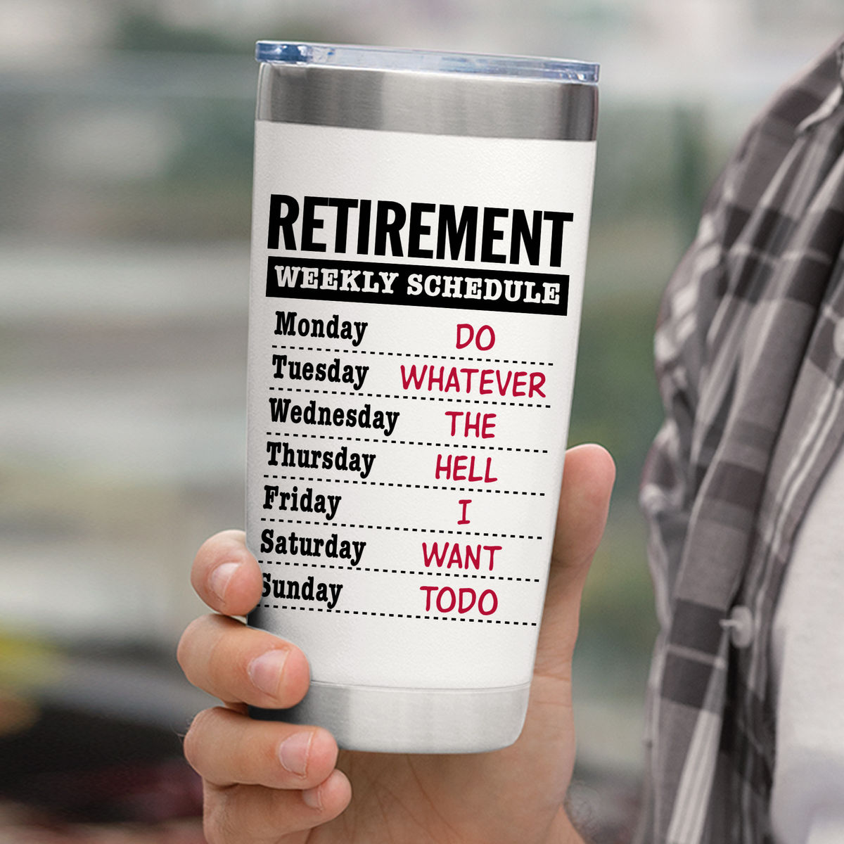 Retirement Gifts - Retirement Weekly Schedule - Coworker Leaving Gifts, Farewell Gifts, Coworkers, Friends, Family - Tumbler_1