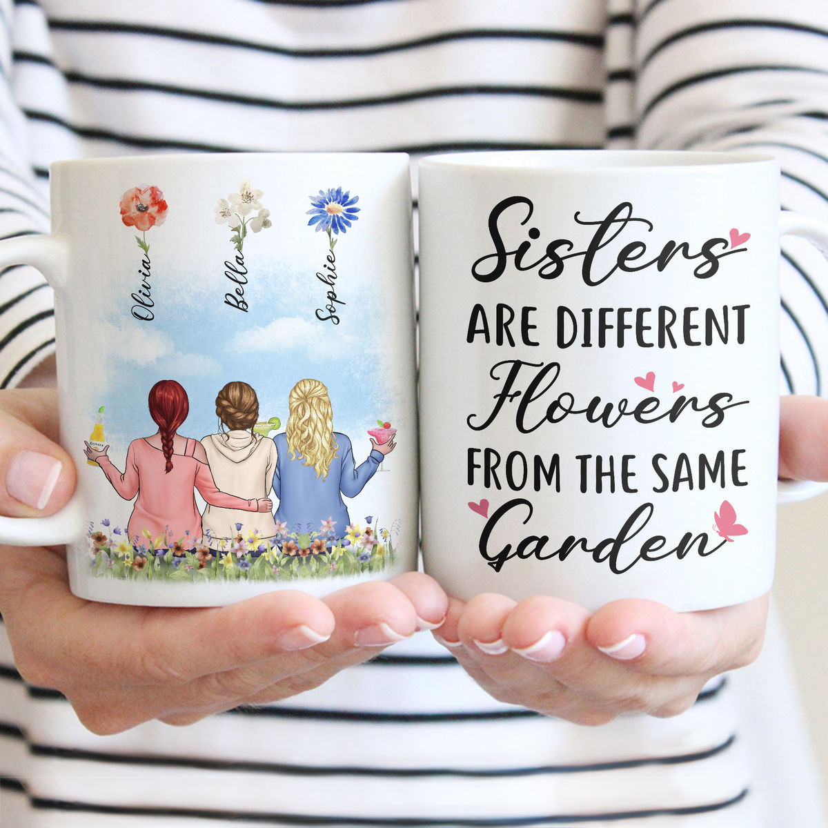 Sisters Mug - Sisters Are Different Flowers From The Same Garden (46235) - Gift for Sisters - Personalized Mug