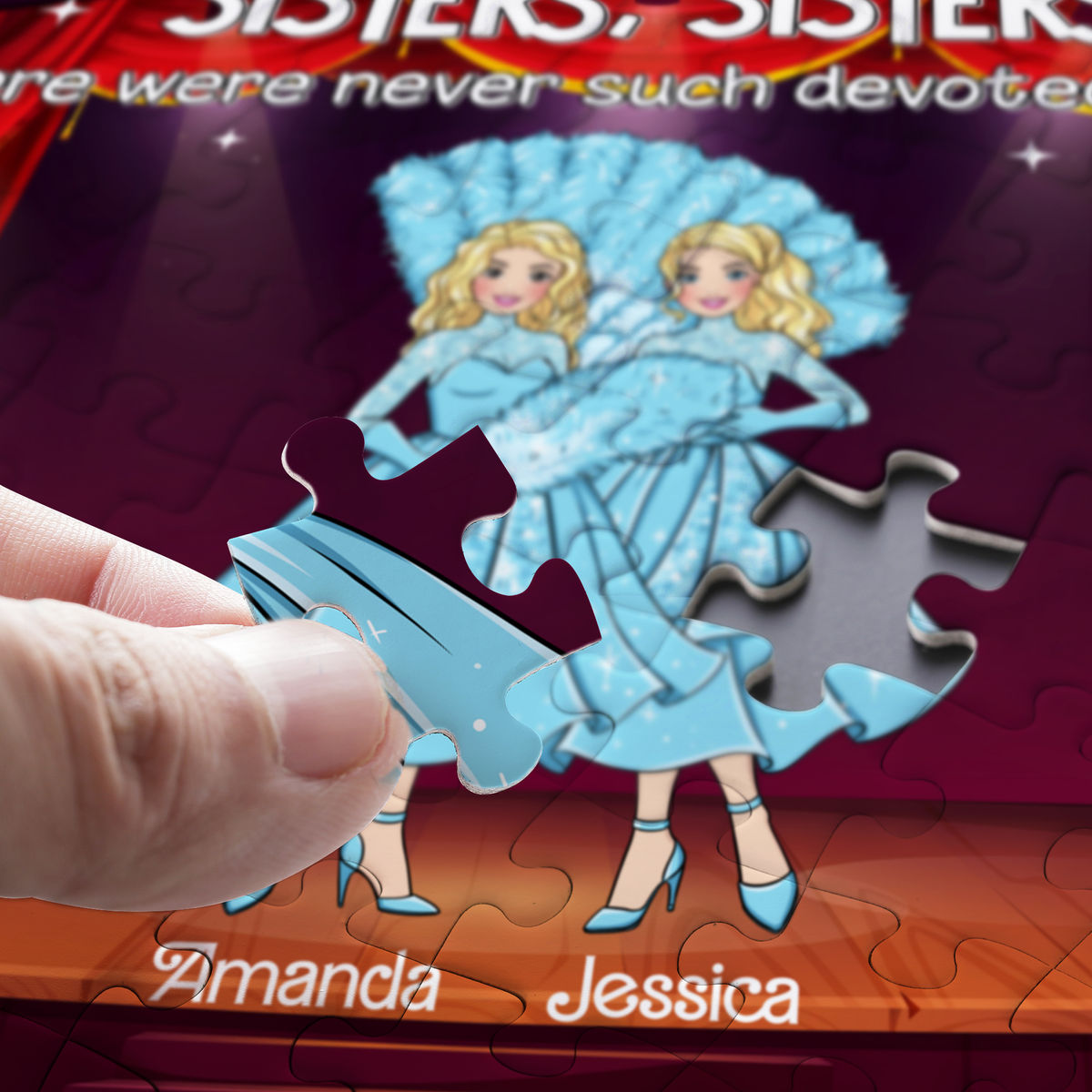 Jigsaw Puzzle Personalized - Sisters, Sisters…There were never such devoted Sisters (v3) - Gift For Sisters, Besties - Trendy 2024 - Personalized Puzzle_2