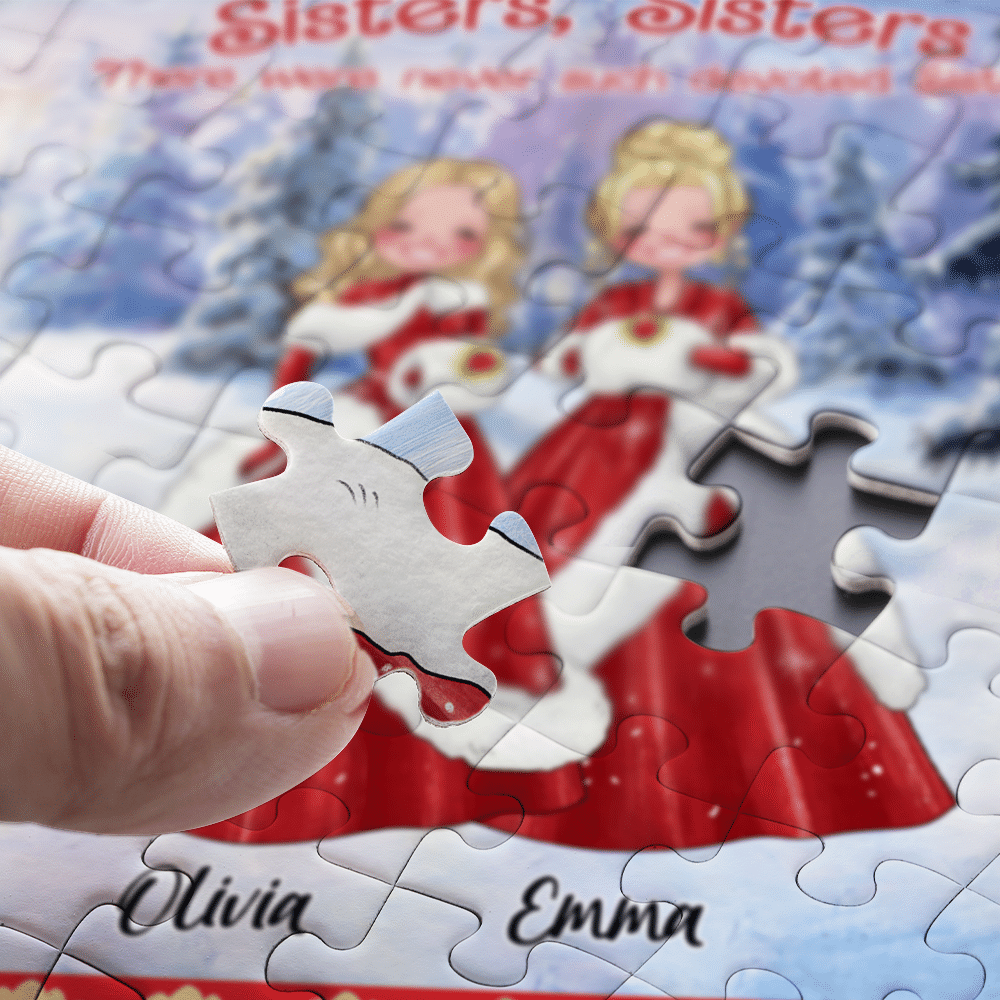 Jigsaw Puzzle Personalized - Sisters Sisters - Personalized Puzzle_1