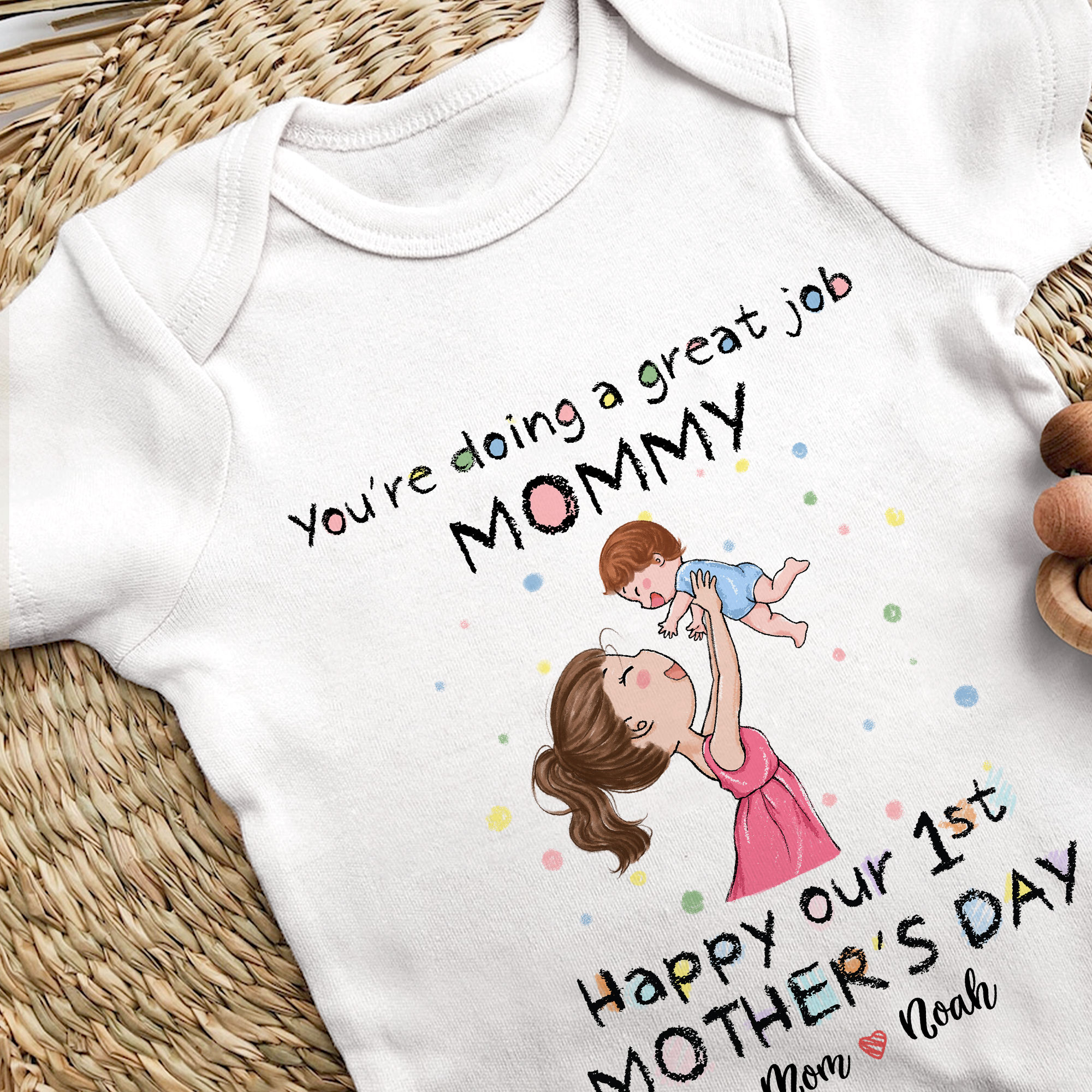 First Mother's Day - Custom Baby Onesies - You're doing a great job ...
