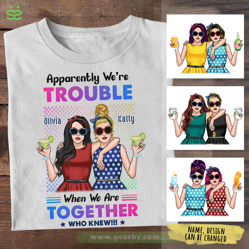 Apparently We Are Trouble When We Are Together - Gift For Camping