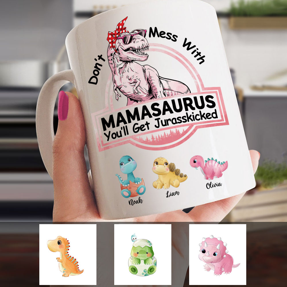 Personalized Family Mug - Don't Mess With Mamasaurus