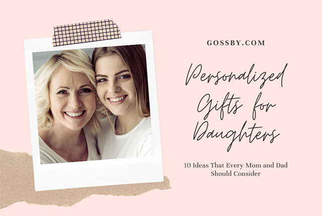 Top 10 Personalized Gifts for Daughter That Every Mom and Dad Should Consider