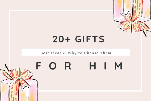 The 25 Brilliant Gift Ideas for Him on Any Occasion