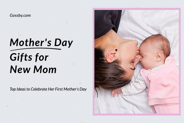 The Best First Mother's Day Gifts for New Moms