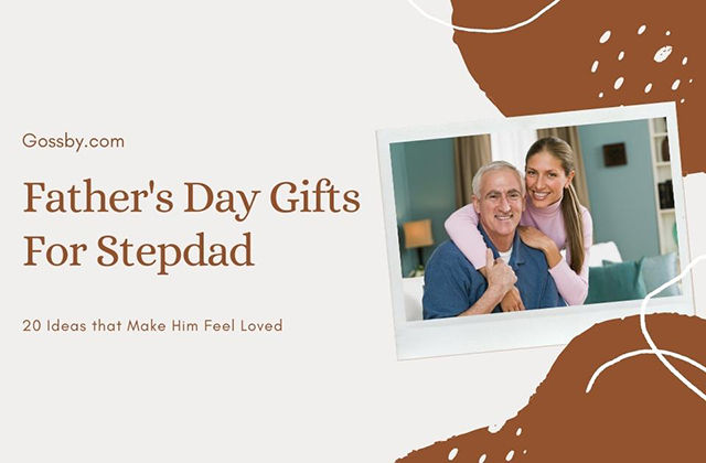 Top 20 Fathers Day Gift Ideas for Stepdad in 2022 He'll Love