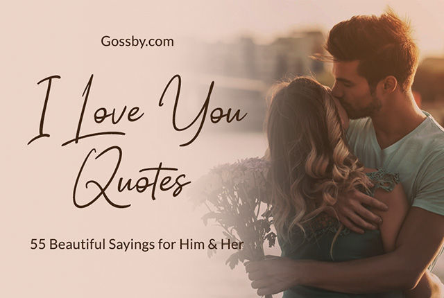 55 Beautiful I Love You Quotes For Her & Him