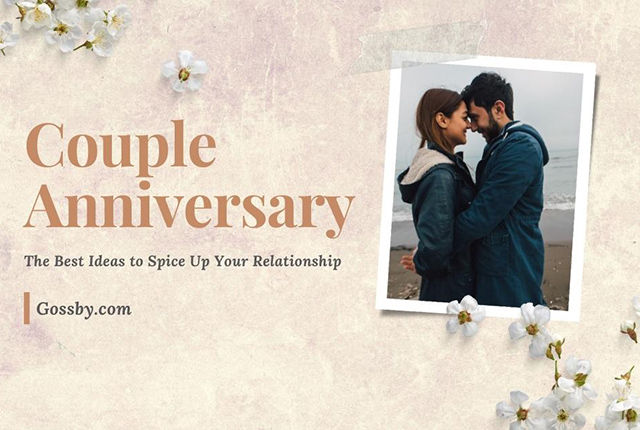 The List of 25 Couple Anniversary Ideas to Spice Up Your Relationship