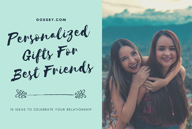 10 Personalized Gifts For Best Friends For Any Occasion