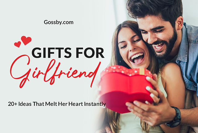 20+ Best Gifts for Girlfriends that Melt Her Heart Instantly (2022)