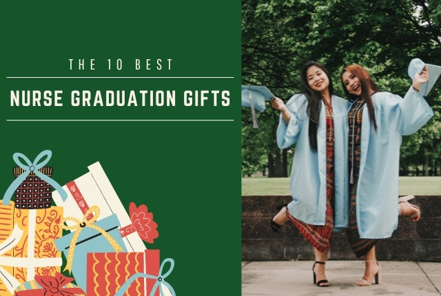 Top 10 Best Nurse Graduation Gifts Celebrate Their Hard Work