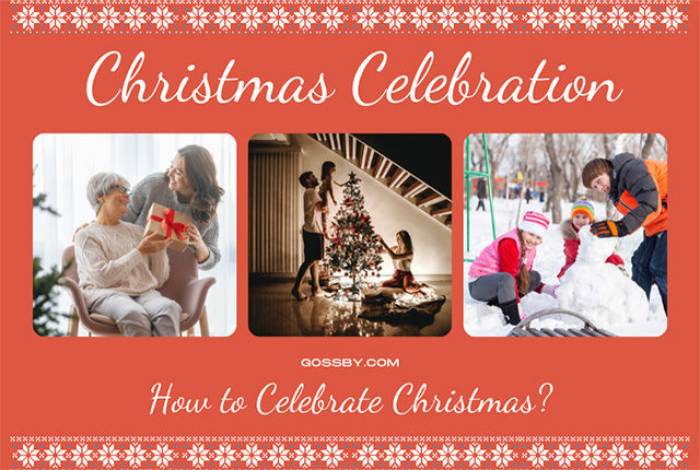 How to Celebrate Christmas in 2022 | A Step-by-step Guide for a Festive Holiday