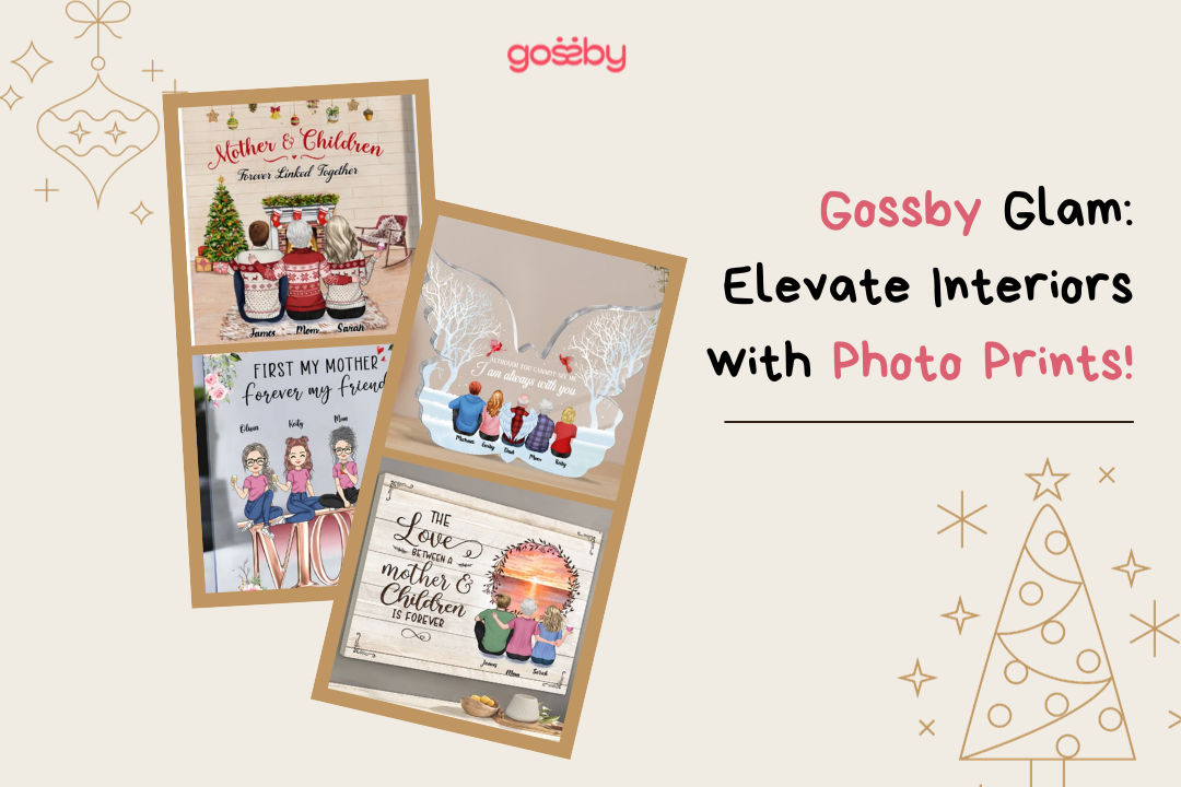 From Canvas to Acrylic: Gossby’s Ultimate Photo Print Styles for Home Decor