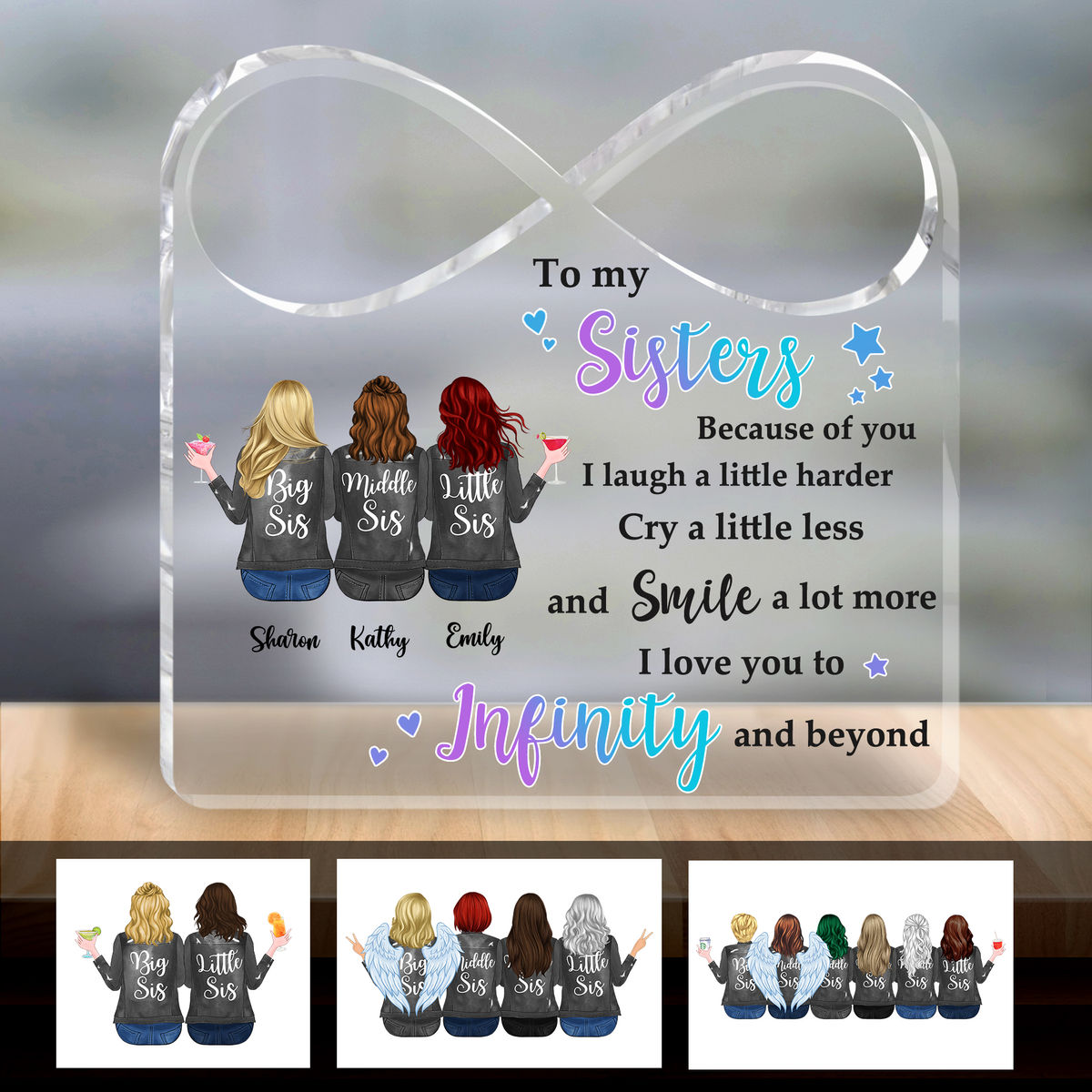 Sisters - To my sisters I love you to infinity and beyond (Custom Infinity-Shaped Acrylic Plaque)