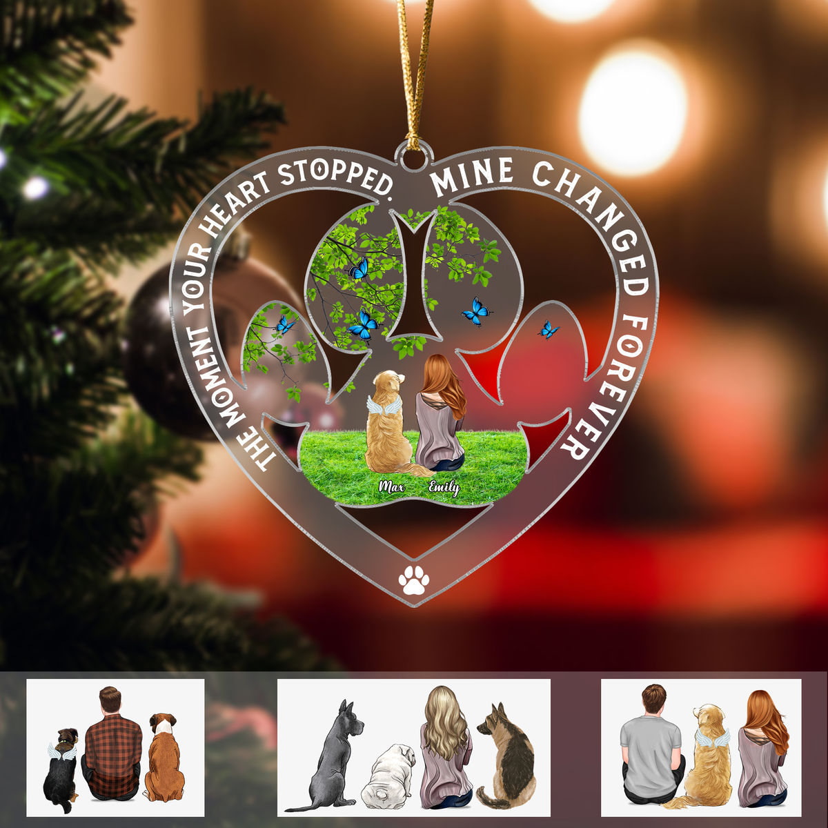 Christmas Gifts - Dog Lover Gifts - The moment your heart stopped Mine changed forever ( Custom Heart - Shaped Acrylic Ornament )