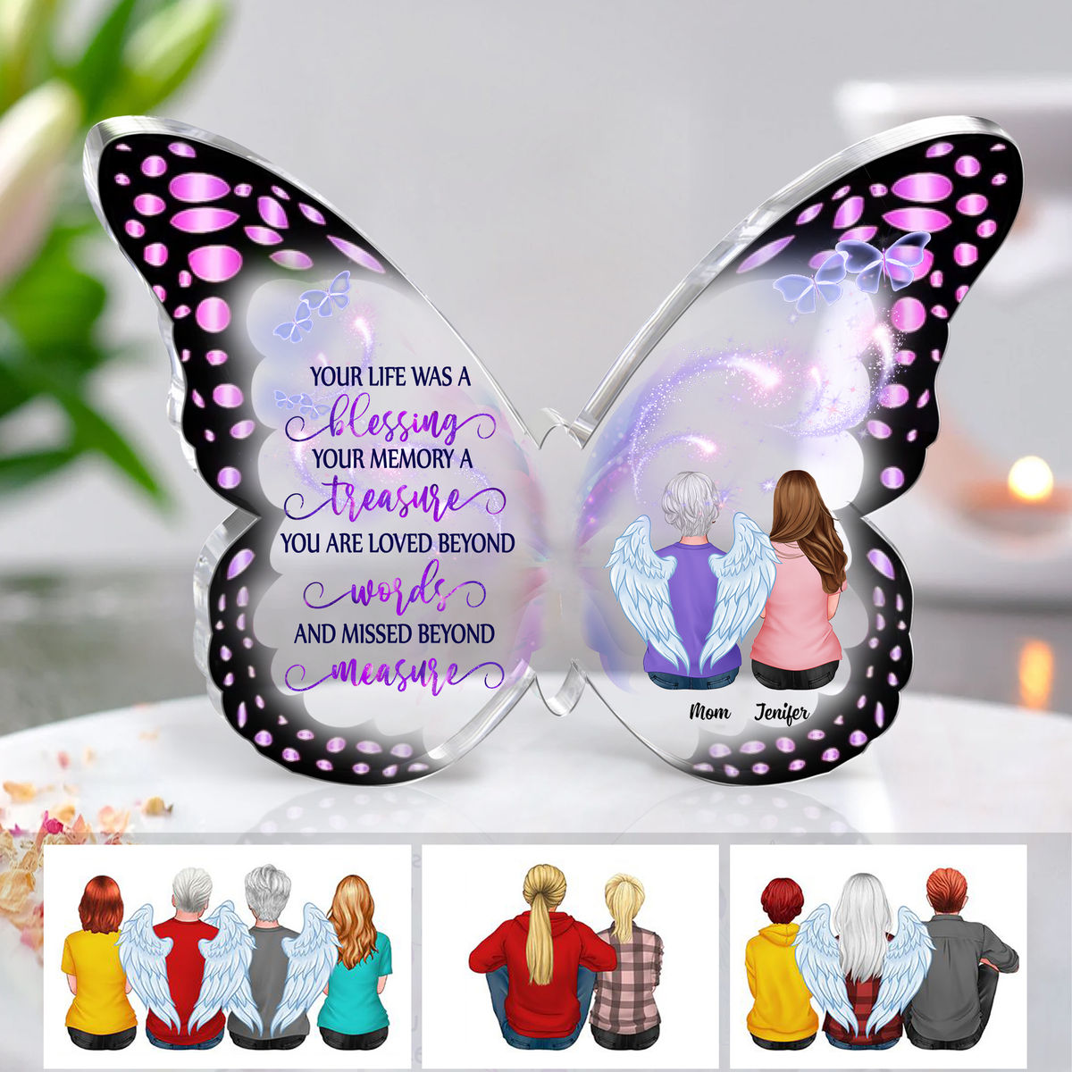 Transparent Plaque - Memorial Family - Your Life Was A Blessing Your Memory A Treasure (Custom Butterfly-Shaped Acrylic Keepsake)