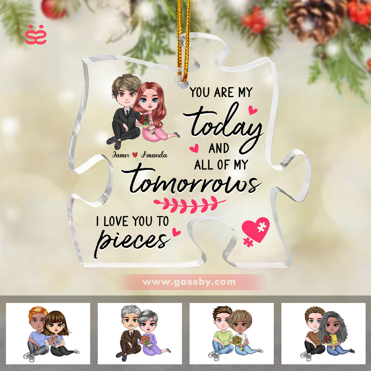 Couple -  You Are My Today And All Of My Tomorrows I Love You To Pieces ( Custom Puzzle-Shaped Acrylic Ornament)