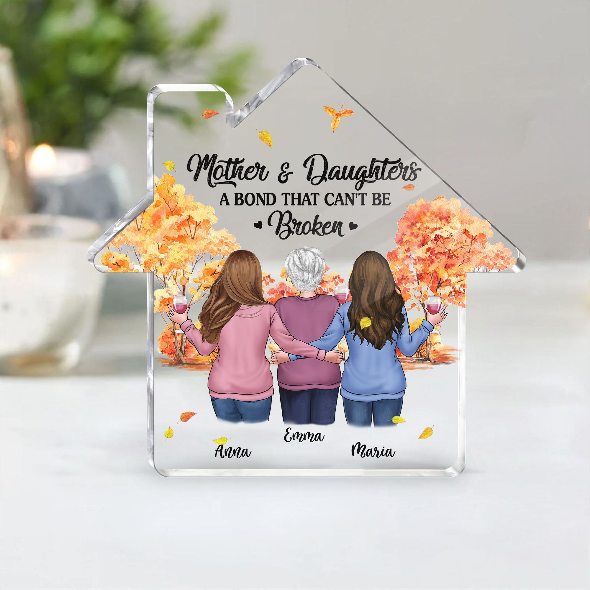 Home Acrylic Plaque - Mother and Daughters A Bond that Can't be Broken ver2