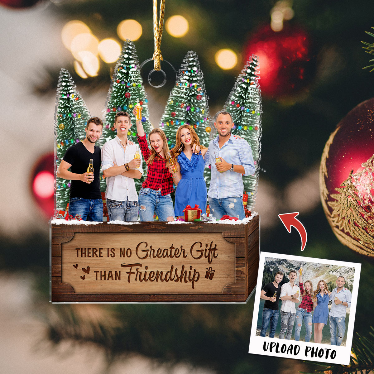 Transparent Ornament - Best Friends Gifts - There is no Greater Gift than Friendship - Custom Ornament from Photo