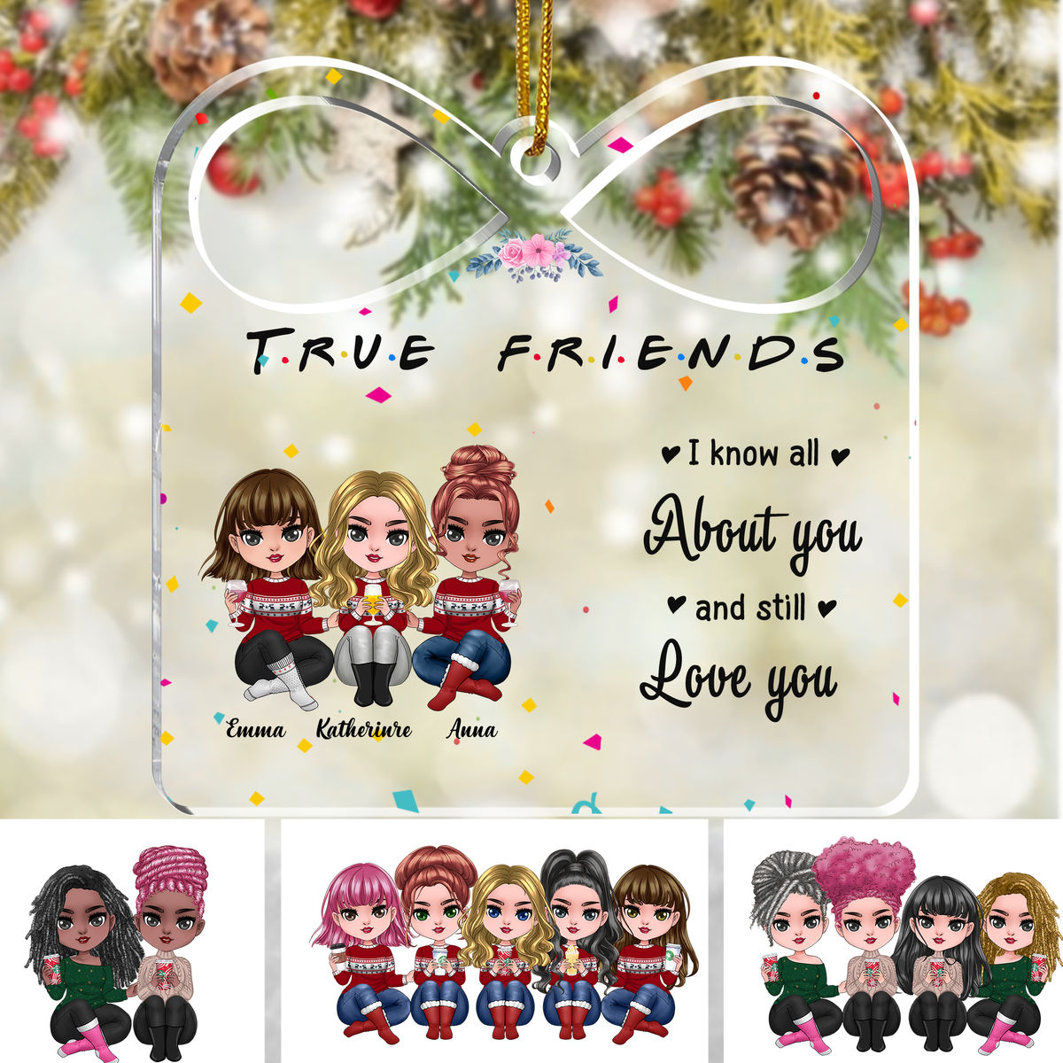 Transparent Ornament - I know all about you and still love you (Custom Infinity-shaped Acrylic Ornament)