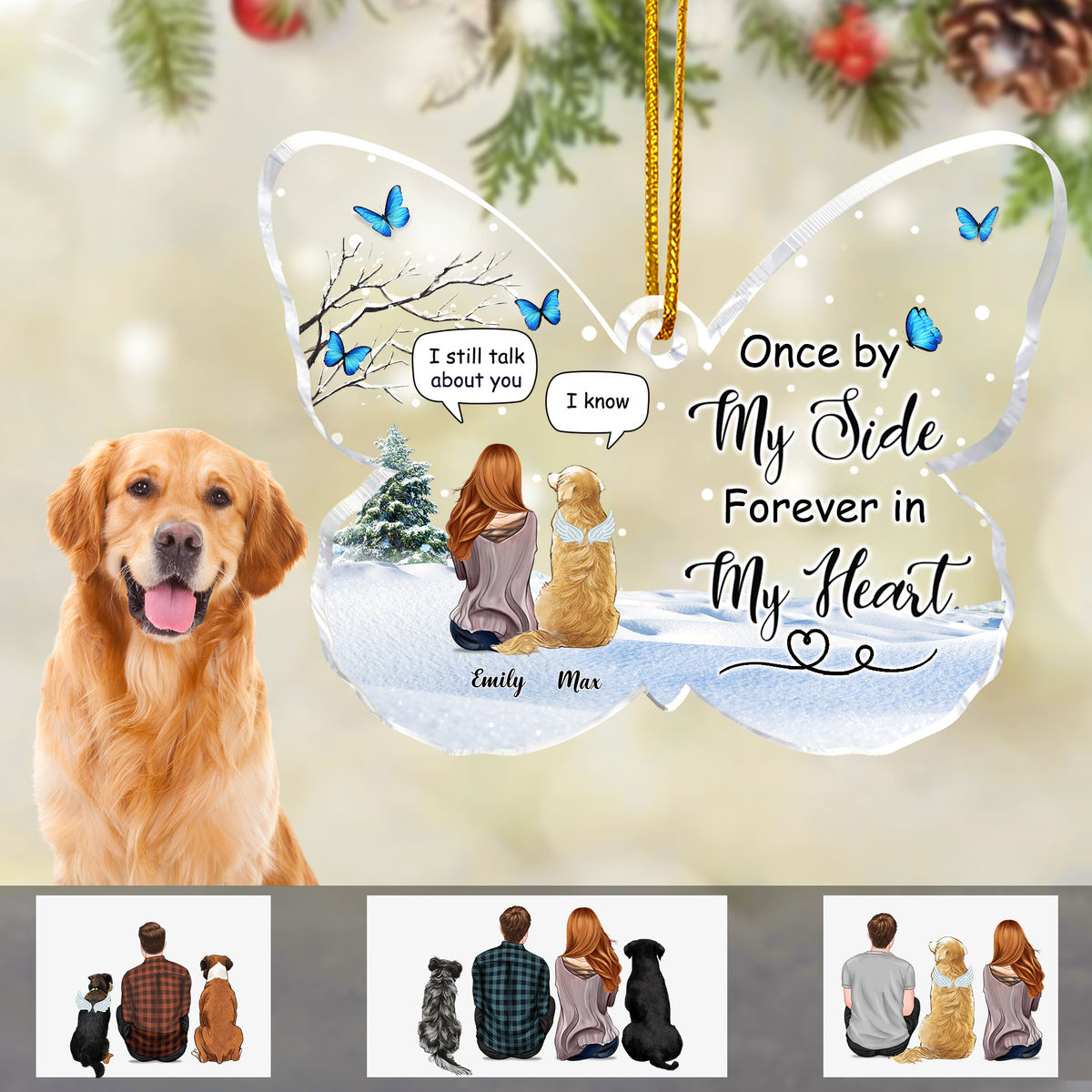 Transparent Ornament - Christmas Gift - Dogs - Once by my side forever in my heart (Custom Butterfly-Shaped Acrylic Ornament)