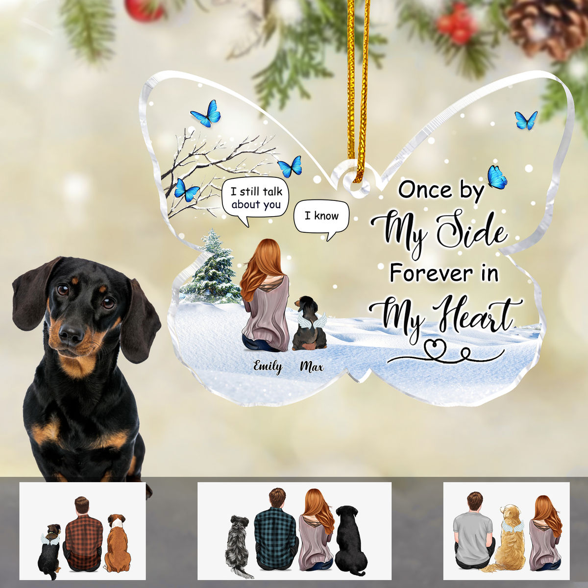 Transparent Ornament - Christmas Gift - Dogs - Once by my side forever in my heart (Custom Butterfly-Shaped Acrylic Ornament)