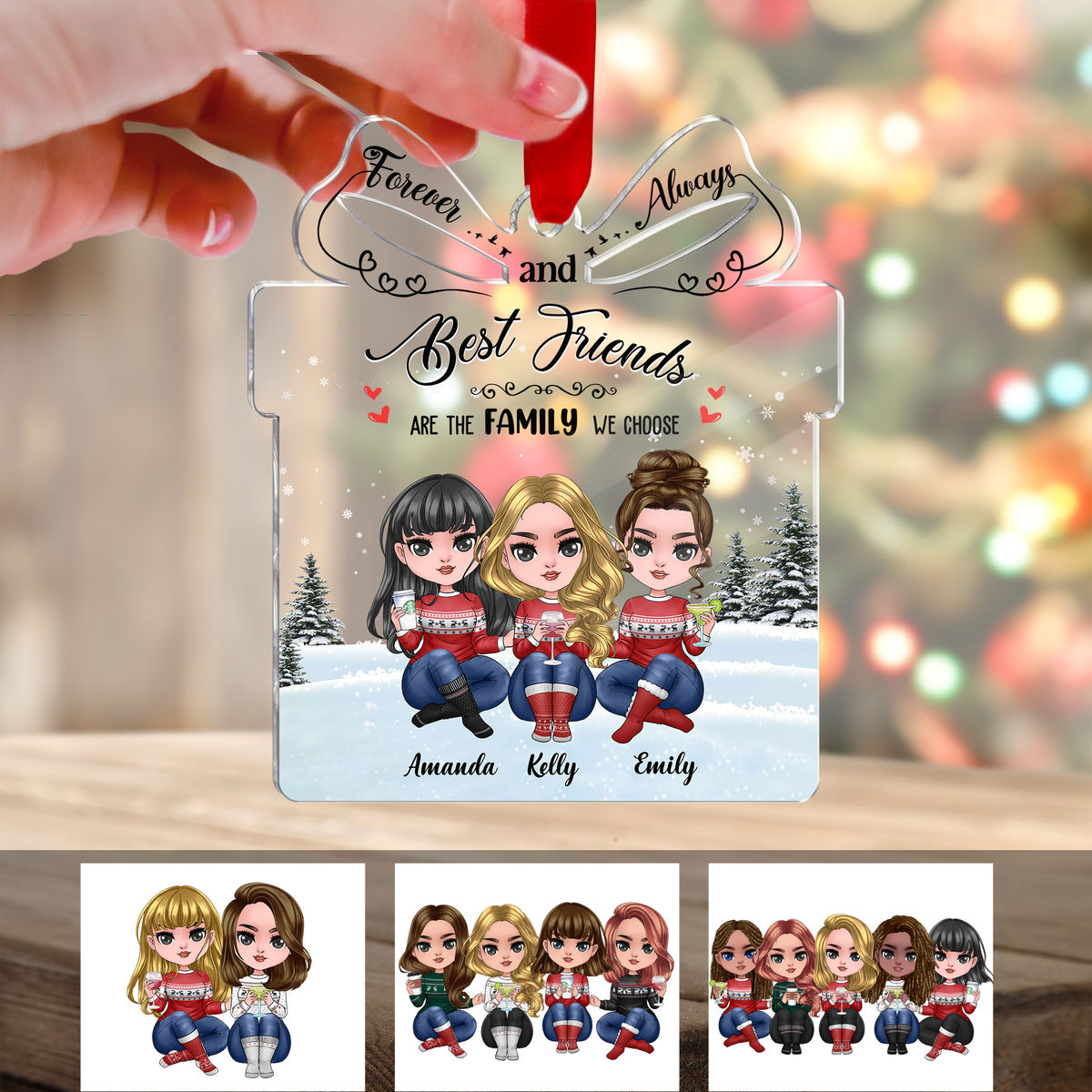 Friends - Best friends are the family we choose (Custom Gift - Shaped Acrylic Ornament)