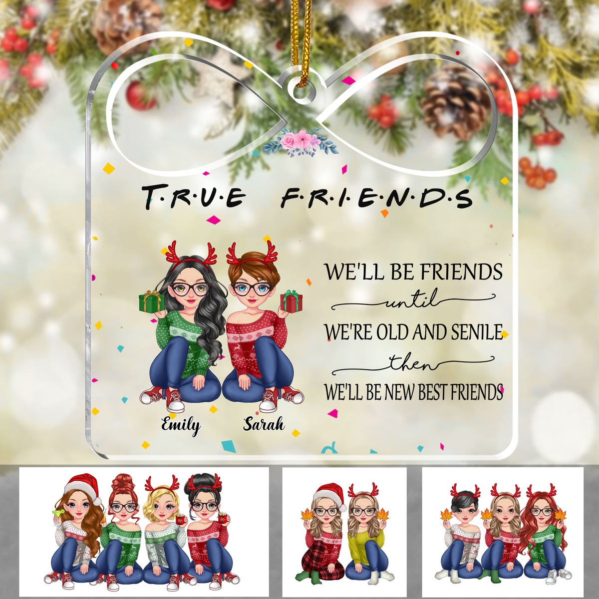 Transparent Ornament - Christmas Gift -We'll be Best Friend Until ( Custom Infinity-shaped Acrylic Ornament)