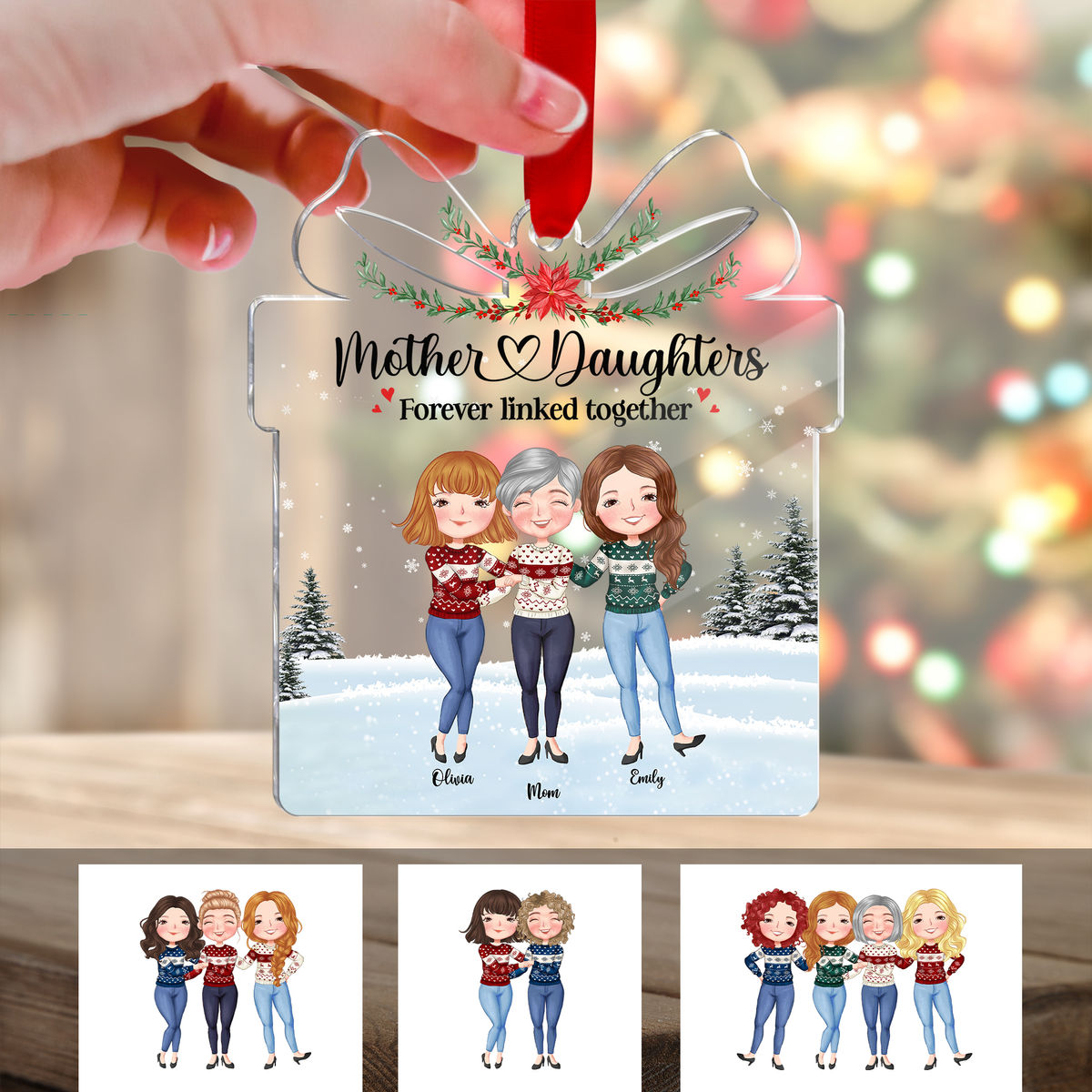 Transparent Ornament - Mother  Daughters Forever Linked Together (Custom Gift - Shaped Acrylic Ornament)