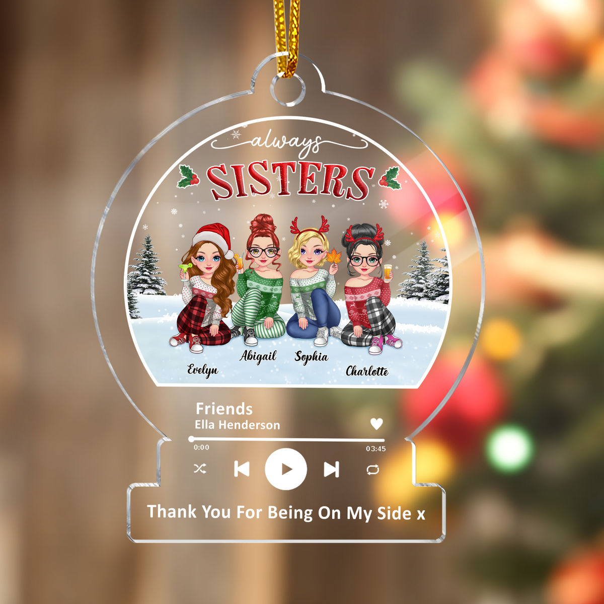 Xmas Ornament - Sisters - Personalized Song Ornament - Always Sisters - Christmas Gifts_1