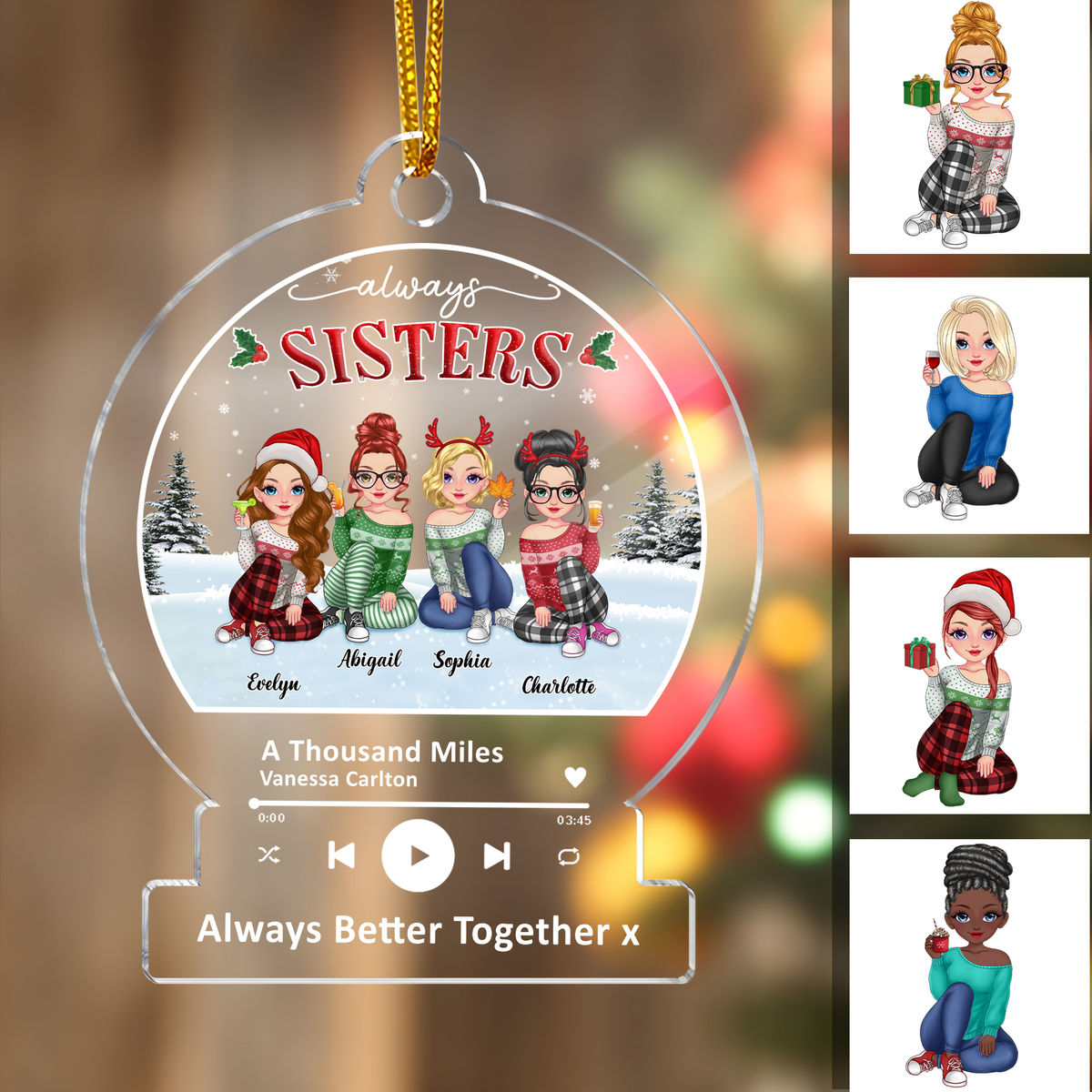 Sisters - Personalized Song Ornament - Always Sisters - Christmas Gifts