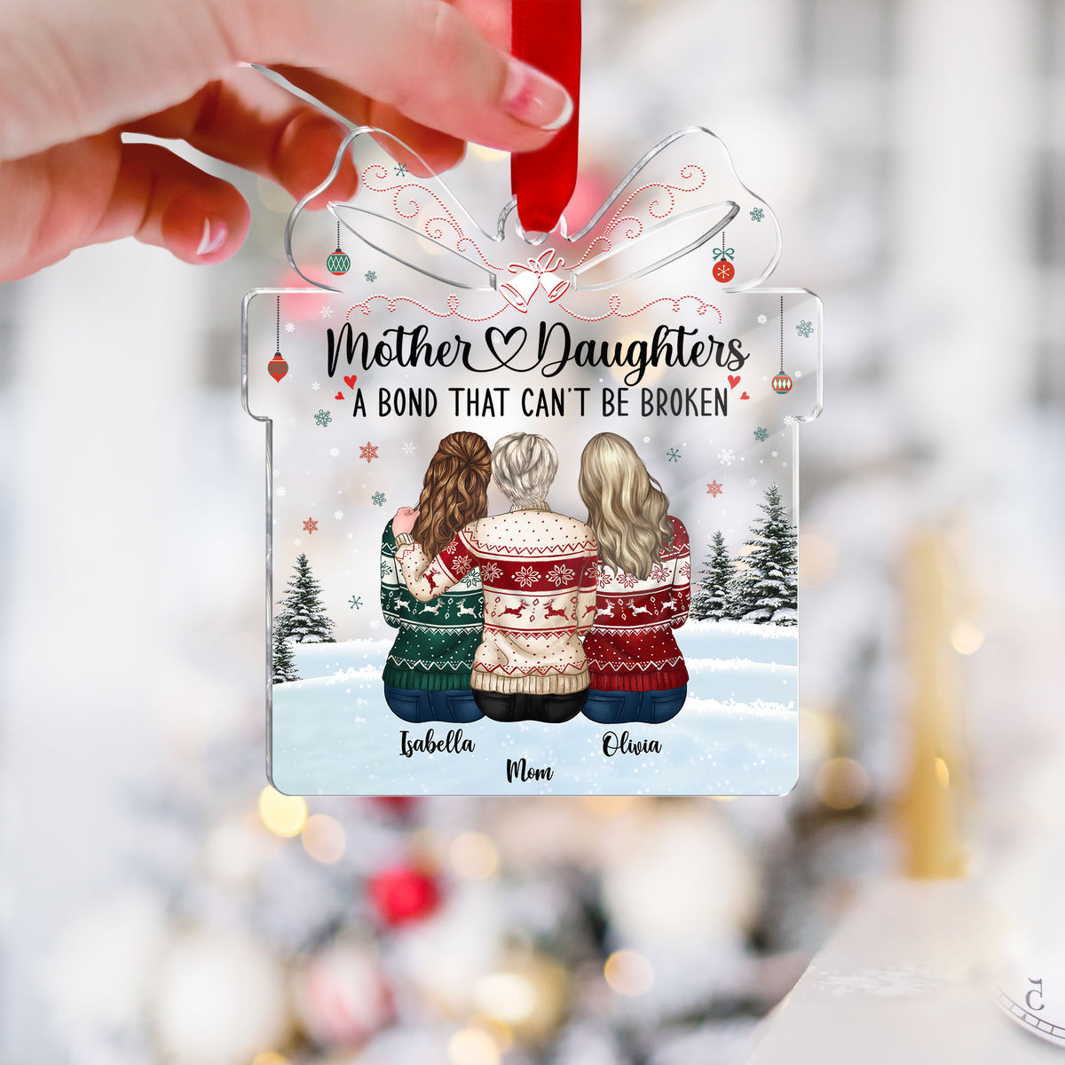 Xmas Ornament - Mother and Daughters a bond that can't be broken (Custom Gift - Shaped Acrylic Ornament)_1