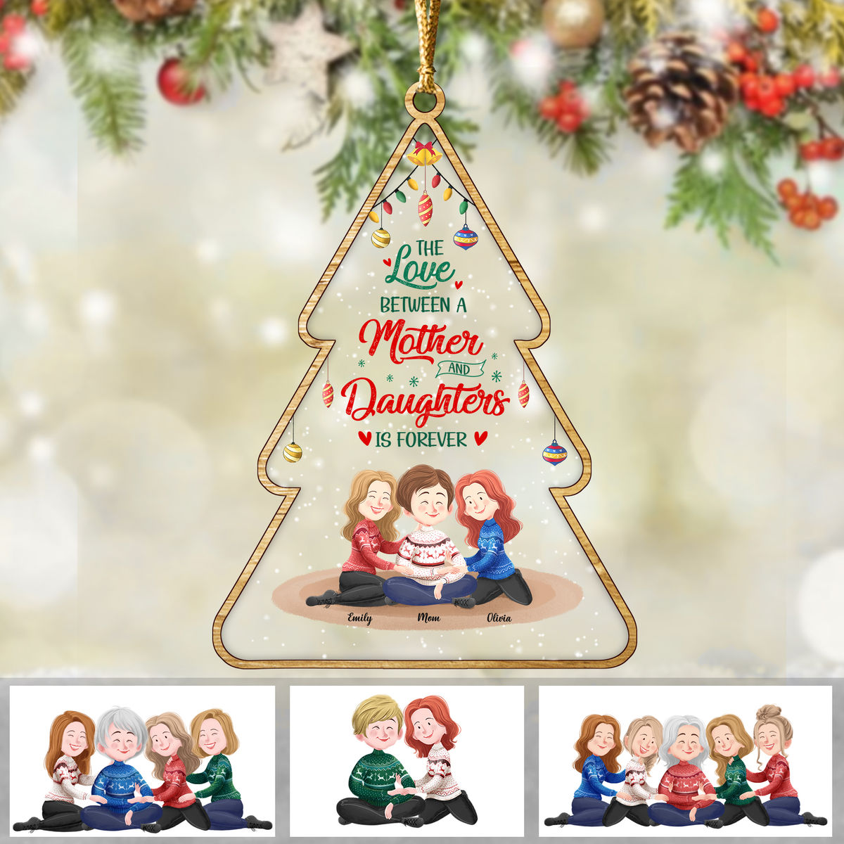 Christmas Tree Ornament - Mother and daughter - The love between a mother and daughters is forever