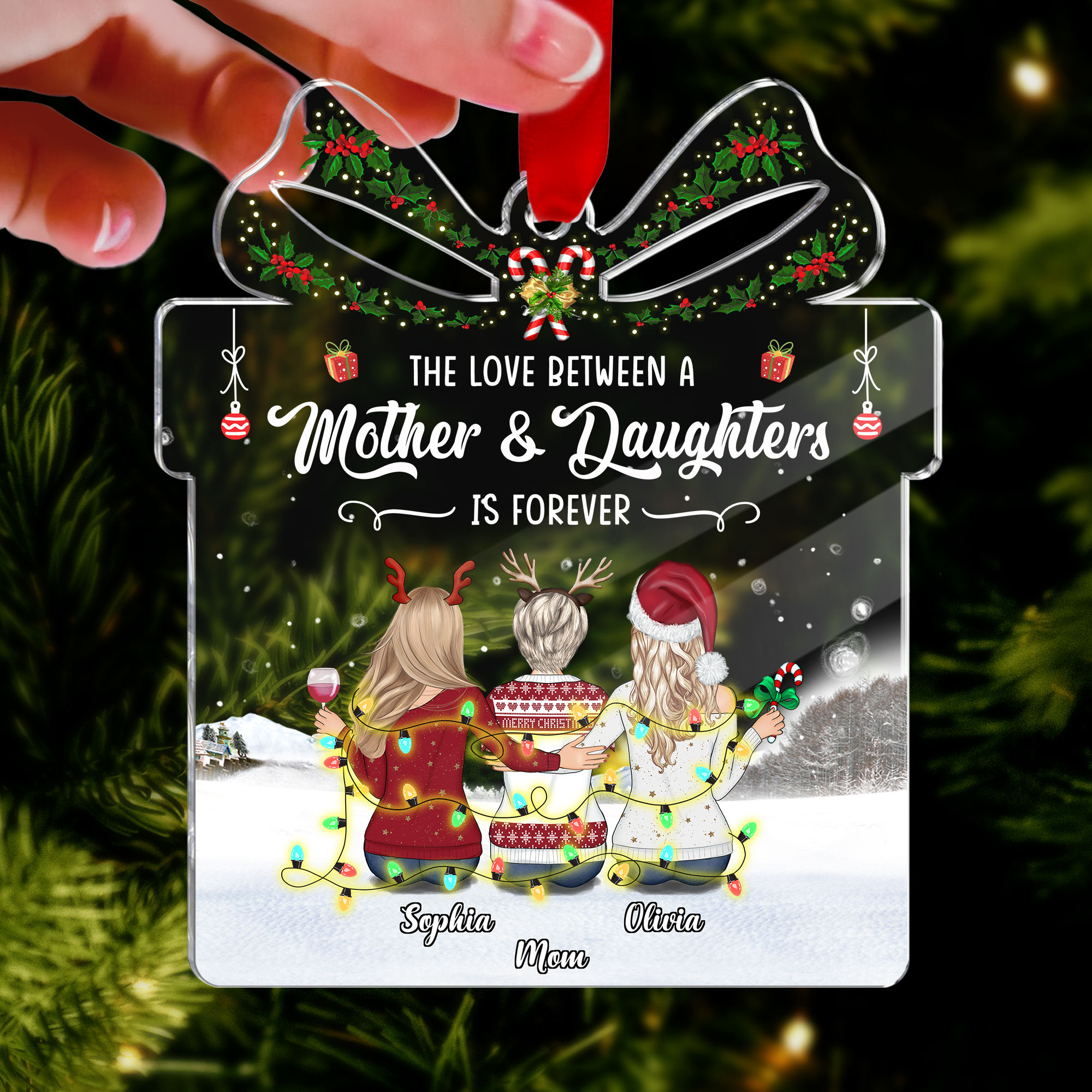 Xmas Ornament - The love between a mother and daughters is forever (Custom Gift - Shaped Acrylic ...