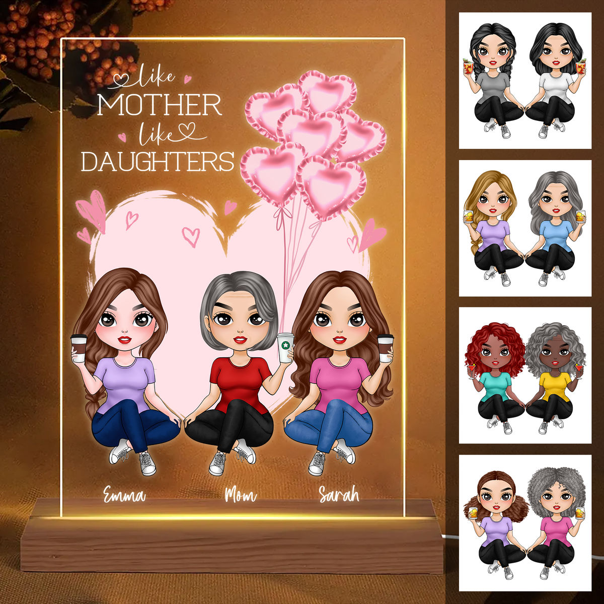 Mother's Day Gift - Like Mother Like Daughters - Personalized 3D LED Light Wooden Base - Mother's Day GIft