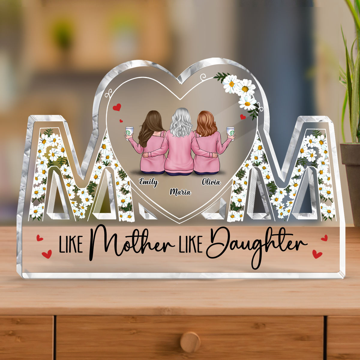 Transparent Plaque - Like Mother like Daughter_1