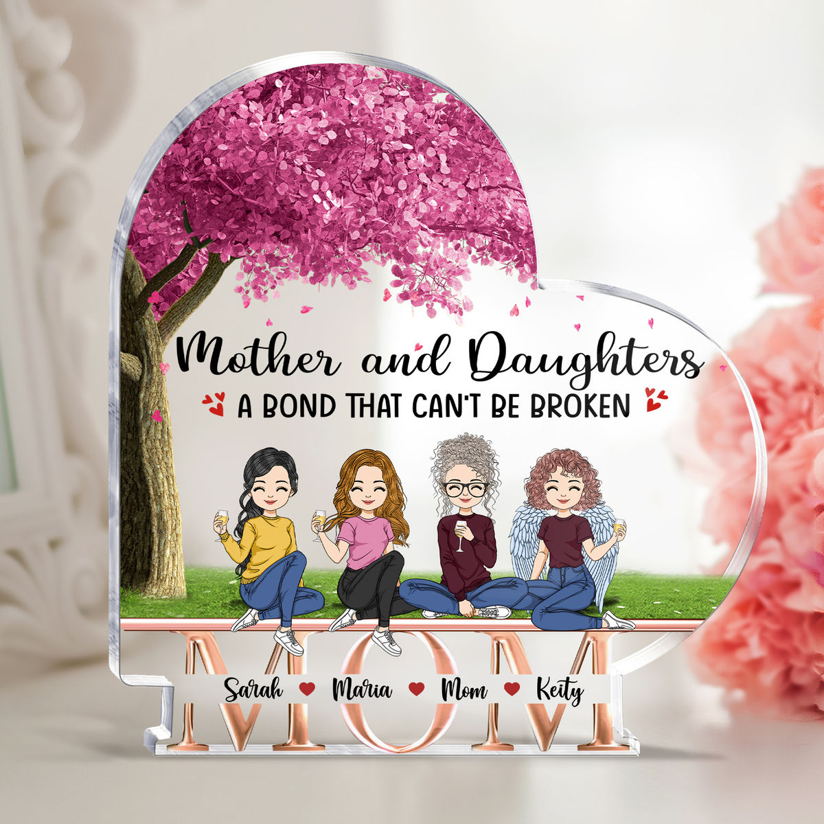 Transparent Plaque - Side by side or miles apart Mother and Daughters will always be connected by heart_2