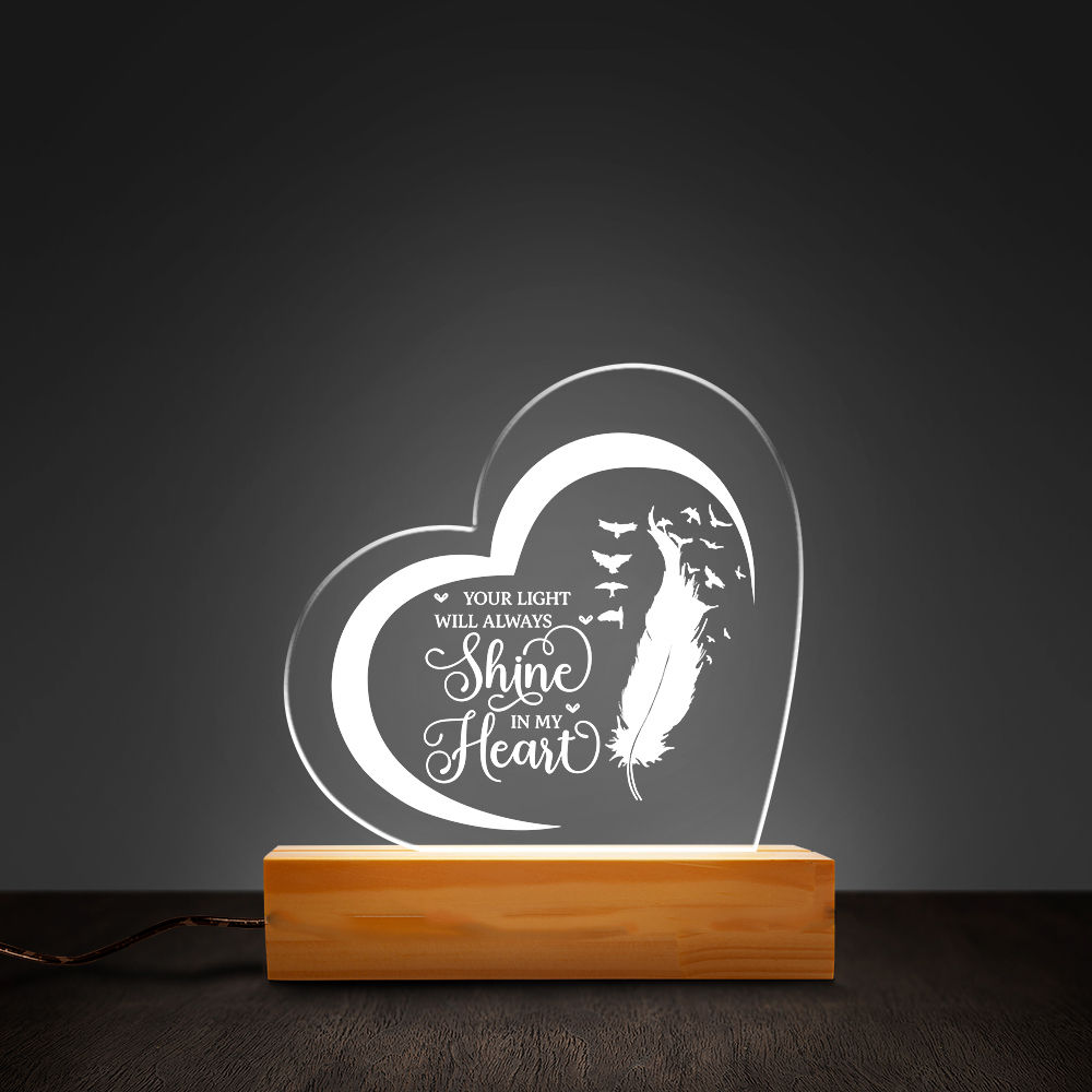 Memorial Night Light - Your Light Will Always Shine In My Heart Memorial Sympathy Night Light Loss Of Loved One Gift Sympathy In Memory Lamp Decor 25765