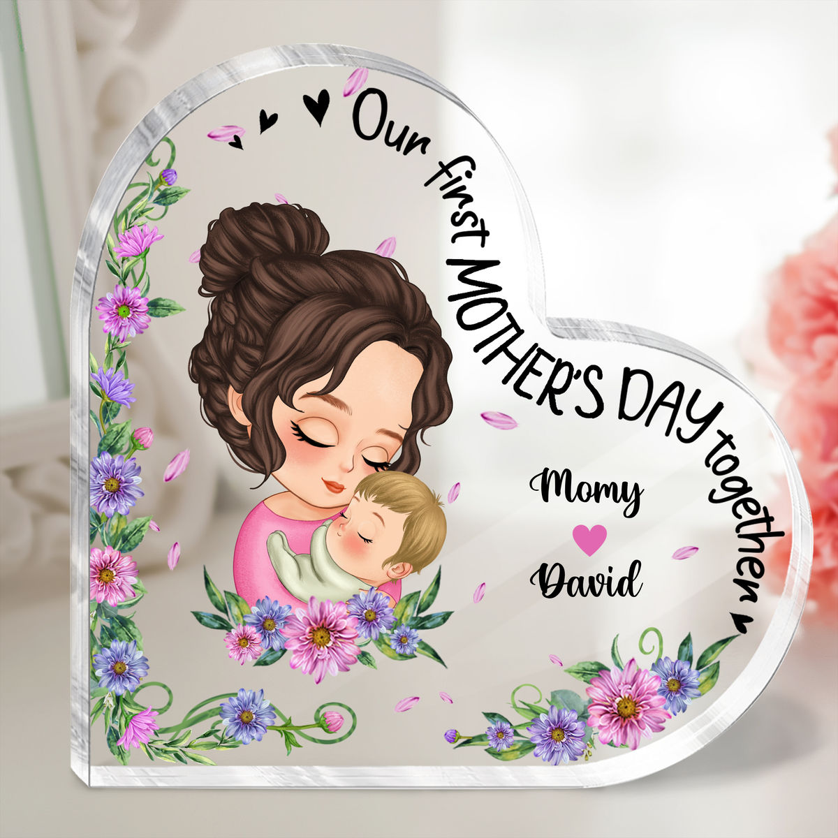 Heart Transparent Plaque - Our first Mother's day together (26646)