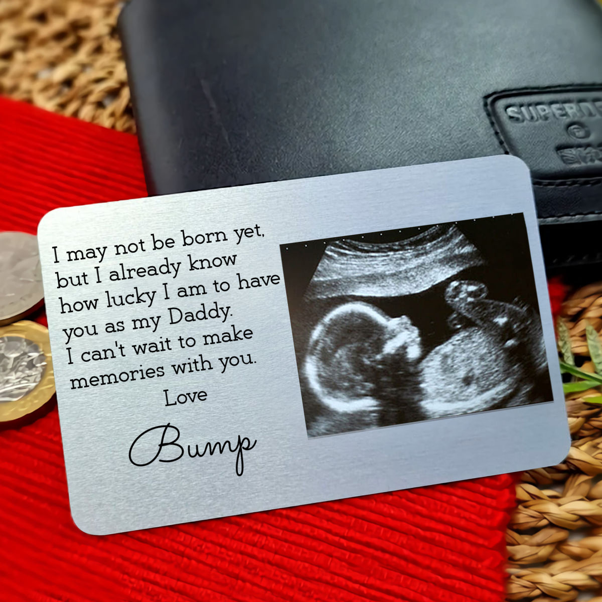 Metal Wallet Card - Love Bump - I May Not Be Born Yet But I Already Know How Lucky I Am To Have You As My Daddy - Father's Day Gift from Photo (v3.1)_1