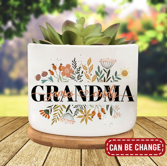 Mother Day 2023 - Personalized Grandma Flowers Plant Pot, Custom Mom's Garden Flower Pot, Grandma Nana Mimi Nini Grandkids Name Succulent Pot 29796