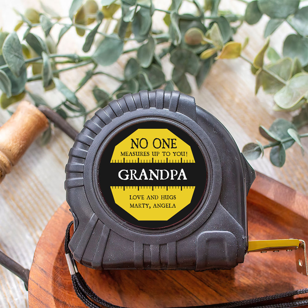 Personalized Tape Measure - Grandpa Dad No One Measures Up To You Tape ...