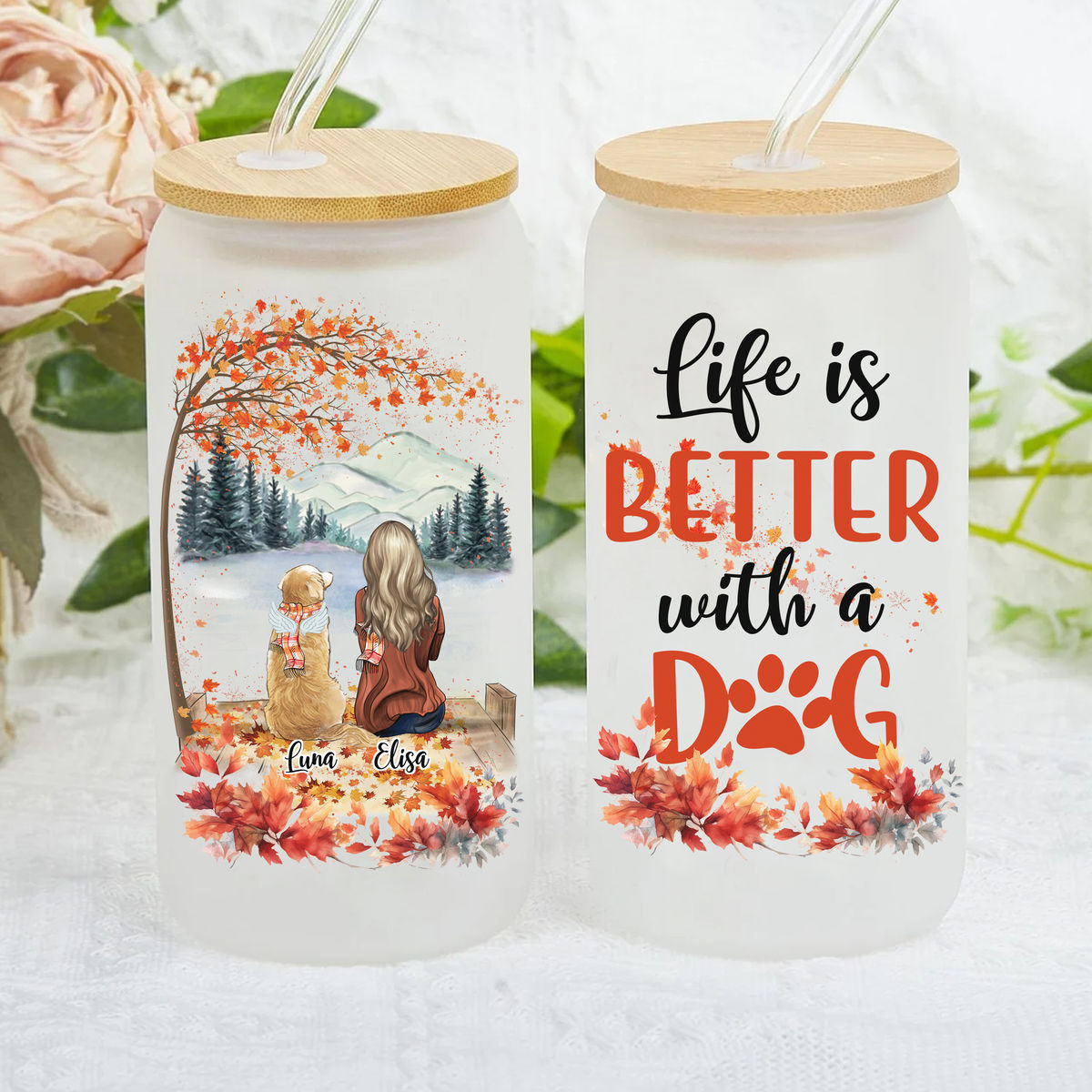 Dog Lover Gifts - Tumbler Glass -  Life is better with a dog_2