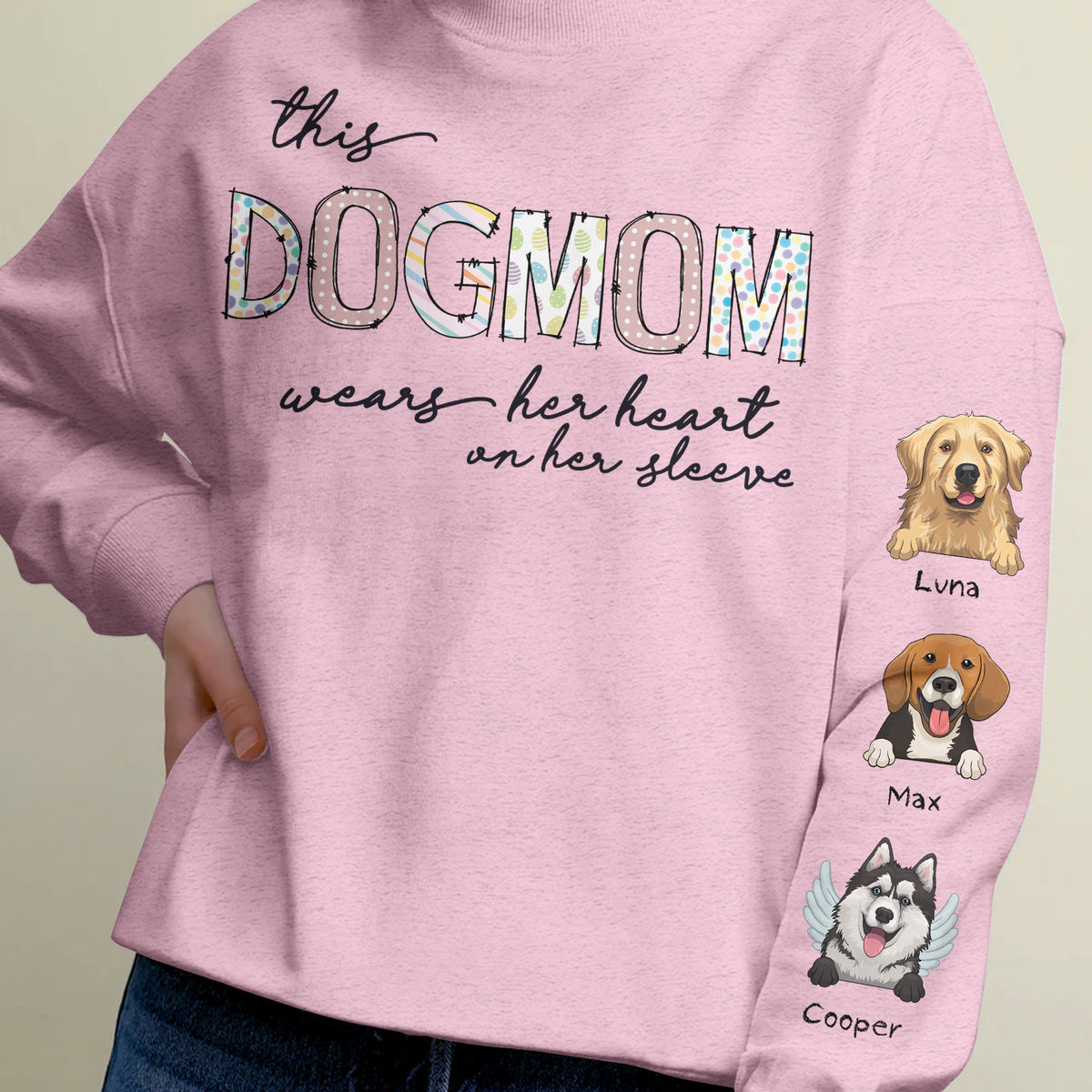 Sweatshirt - Personalized Dog Print Sleeve Sweatshirt - This DOGMOM wears her heart on her sleeve 2024_4